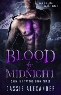  Cassie Alexander - Blood by Midnight - Dark Ink Tattoo, #3.