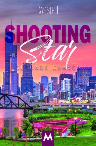 Shooting Star Tome 2 Seconde chance