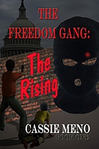  Cassie Meno - The Freedom Gang: The Rising.