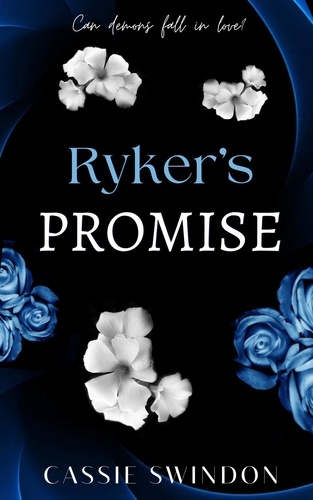  Cassie Swindon - Ryker's Promise - Soul of Cerise, #0.5.