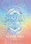 Le guide énergétique des chakras. Activez vos chakras pour renforcer votre intuition et atteindre la pleine conscience