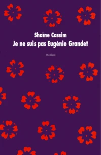 Je ne suis pas Eugénie Grandet