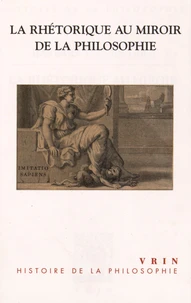 La rhétorique au miroir de la philosophie
