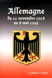 Allemagne du 11 novembre 1918 au 8 mai 1945