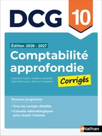 Comptabilité approfondie - DCG - Épreuve 10 - Corrigés applications 2026-2027
