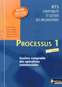 Processus 1 Gestion comptable des opérations commerciales BTS CGO 1re année