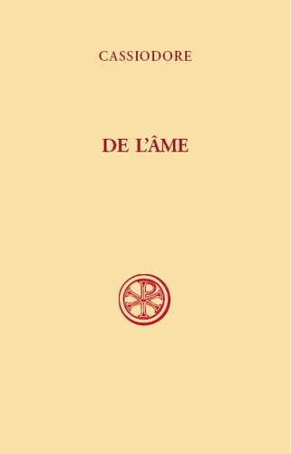  Cassiodore - De l'âme.