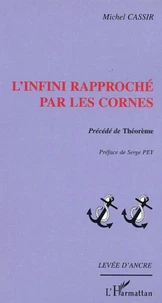 L'Infini rapproché par les cornes