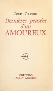Dernières pensées d'un amoureux