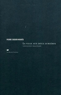 La ville aux deux lumières