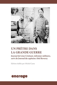 Un prêtre dans la Grande Guerre