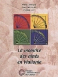 La mobilite des aines en wallonie