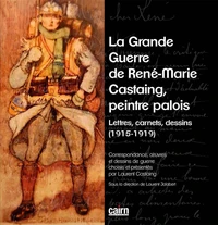 La grande guerre de René-Marie Castaing, peintre palois