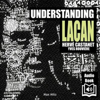 Understanding Lacan