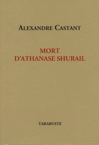 Mort d'Athanase Shurail