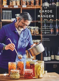 Le Garde-manger de Benoît Castel