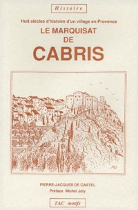 Le Marquisat de Cabris