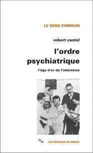 L'ordre psychiatrique