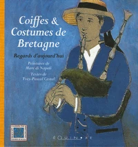 Coiffes et costumes de Bretagne