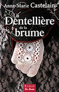 La Dentellière de la brume