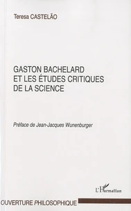 Gaston Bachelard et les études critiques de la science
