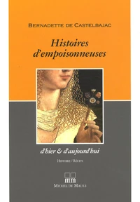Histoires d'empoisonneuses