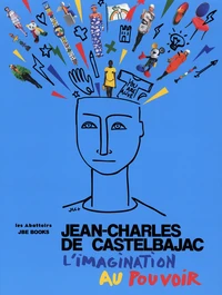 L'imagination au pouvoir
