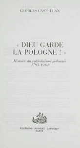 Dieu garde la Pologne !