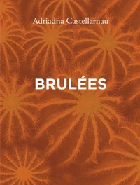 Brûlées