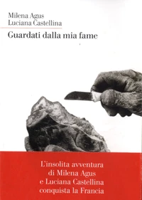 Guardati dalla mia fame