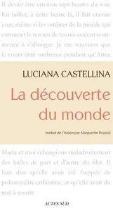 La découverte du monde