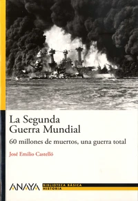 La Segunda Guerra Mundial