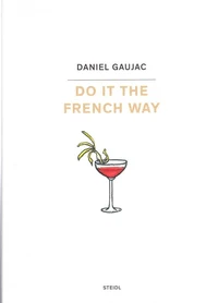 Do it the french way...