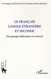 Le Français langue étrangère et seconde