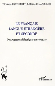 Le Français langue étrangère et seconde