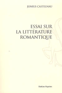 Essai sur la littérature romantique