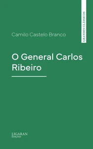 O General Carlos Ribeiro