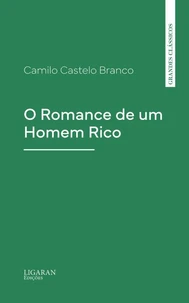 O Romance de um Homem Rico
