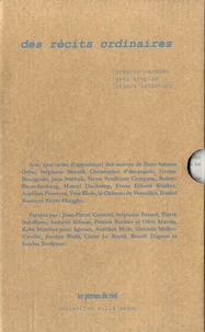 Des récits ordinaires