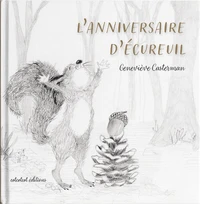 L'anniversaire d'écureuil