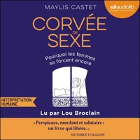 Corvée de sexe : Pourquoi les femmes se forcent encore
