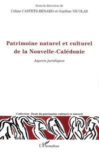 Patrimoine naturel et culturel de la Nouvelle-Calédonie