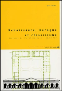 Renaissance, baroque et classicisme