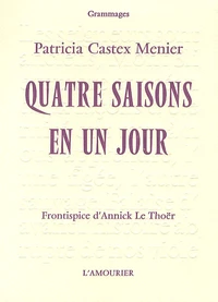 Quatre saisons en un jour