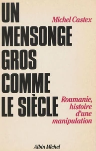 Un Mensonge gros comme le siècle