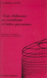 Voie chilienne au socialisme et luttes paysannes
