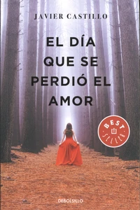 El dia que se perdio el amor