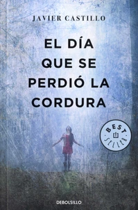 El dia que se perdio la cordura