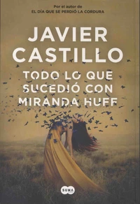 Todo lo que sucedio con Miranda Huff