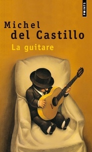 Castillo michel Del - La Guitare.